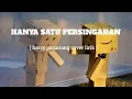 HANYA SATU PERSINGAHAN  ( HARRY PARINTANG COVER LIRIK )
