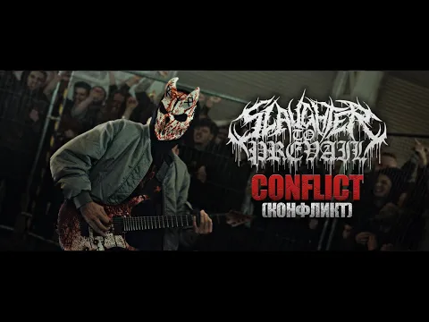 Download MP3 SLAUGHTER TO PREVAIL - CONFLICT