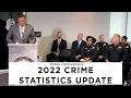 Press Conference 2022 Crime Statistics Update