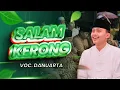 Lagu SALAM KERONG II HADROH PUSAT SABILU TAUBAH (VOC.DANUARTA)