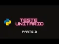 TESTES unitarios com pytest em Python PARTE 2