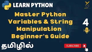 Python Master Python Variables String Manipulation Beginner s Guide Tamil Yellowgreys