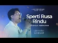 Download Lagu Sperti Rusa Rindu medley Tetap Setia | Yeshua Abraham | Life Changing Worship Concert Vol. 2