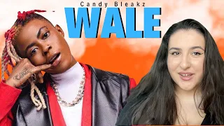 candy bleakz wale just vibes reaction