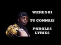 Werenoi - tu connais (Paroles)