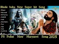 Download Lagu BHAGAT Non stop (official video) singer PS polistbhole baba new song 2025