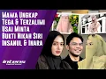 Lagu Mawa Ungkap Tega \u0026 Terzalimi Usai Minta Bukti Nikah Siri Insanul | Intens Investigasi | Eps 6228
