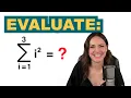 The Sigma Notation Explained - Evaluate Summation