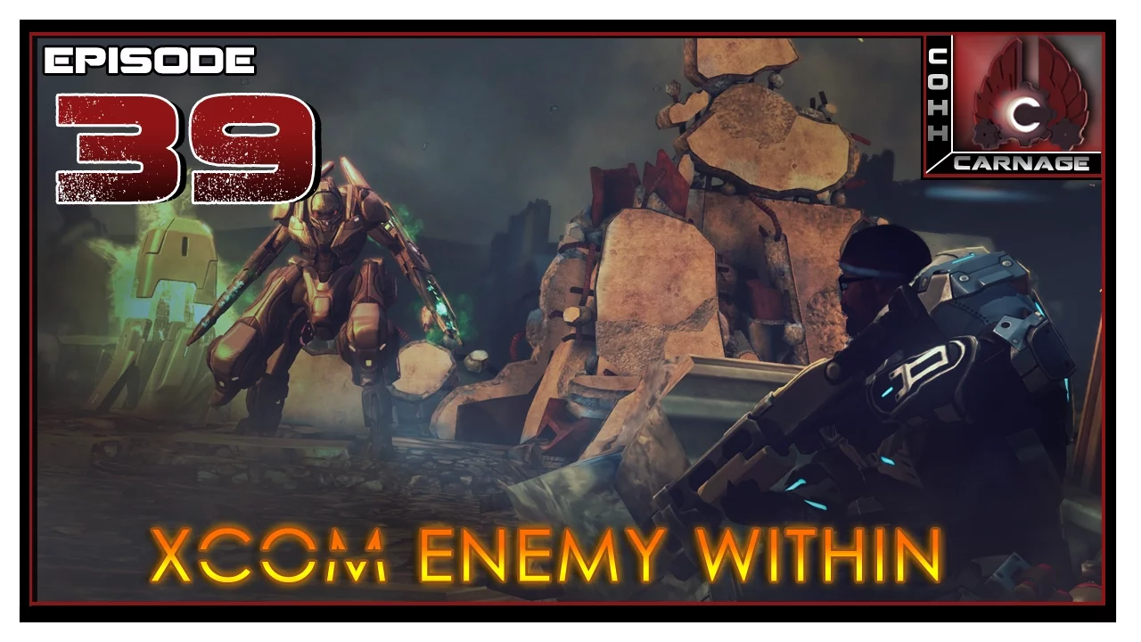 CohhCarnage Plays XCOM: Enemy Within - Episode 39