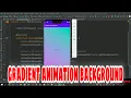 Gradient animation background in Android studio Codoryx