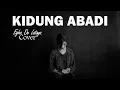 Download Lagu EGHA DE LATOYA - KIDUNG ABADI ( CHRISYE )