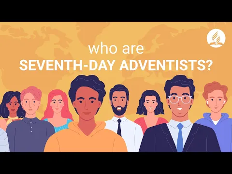 Who are the Seventh-day Adventists?