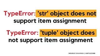 TypeError str object does not support item assignment Tuple object does not support item assignment