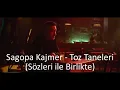 Sagopa Kajmer - Toz Taneleri Sözleri