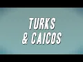 Rod Wave - Turks Caicos Ft 21 Savage