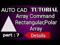 Auto cad array command Rectangular array Polar array Civil engineers beginners