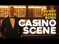 James Bond 007 EVERY CASINO SCENE COMPILATION
