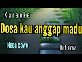 Download Lagu Karaoke DOSA KAU ANGGAP MADU Jhony Iskandar full lirik