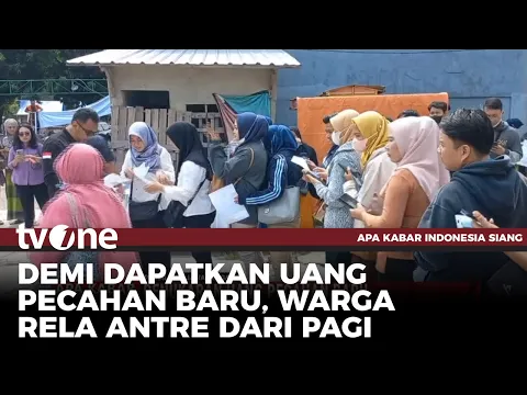 Penukaran Uang Pecahan Baru, Bank Indonesia Batasi Penukaran Rp4,3 Juta Perorang