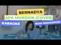 Download Lagu Apa Mungkin - Bernadya ( Karaoke ) cover by Roni Ramadhan