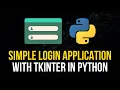 Simple Login Application - Tkinter Python
