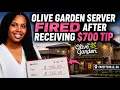 Olive Garden Server Fired After Receiving 700 Tip