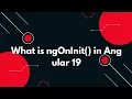 Angular 19 Tutorial How to Use ngOnInit for Component Setup