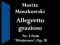 Moritz Moszkowski: Allegretto grazioso, Op.28 No.4
