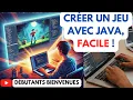Creer un Jeu avec JAVA sans Aucune Experience Incroyable Resultat