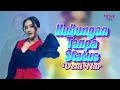 Veni Nur - Hubungan Tanpa Status (Lirik Lagu)