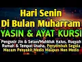 Download Lagu MUSTAJAB BULAN MUHARRAM‼️ PENGUSIR SETAN, PENYEMBUH SEGALA MACAM PENYAKIT MEDIS MAUPUN NON MEDIS 🤲