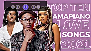 top 10 amapiano love songs 2021 amapiano amapiano2021 amapianomix