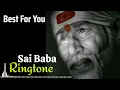 Sai Baba Ringtone status Shirdi Wale Sai Baba Ringtone