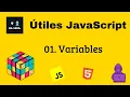 01 variables en Javascript conocimientos utiles en Javascript
