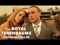 Download Lagu The Royal Tenenbaums | Original Trailer [HD] | Coolidge Corner Theatre