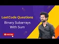 Binary Subarrays With Sum LeetCode 930 Interview Questions HashMap Prefix Sum C