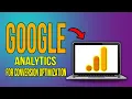 How To Use Google Analytics For Conversion Optimization