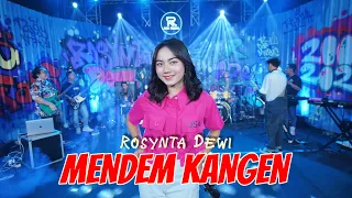 rosynta dewi mendem kangen official live music video 
