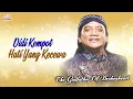 Download Lagu Didi Kempot - Hati Yang Kecewa (Official Karaoke Video)