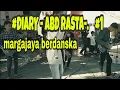Download Lagu #DIARY ABD RASTA      #1