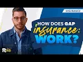 How Does Gap Insurance Work