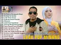 Download Lagu Lagu Minang Terbaru 2025 Hits Top Viral - Lagu Pop Minang Terpopuler Bikin Hati Adem