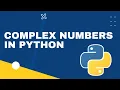 Python tutorial Complex numbers