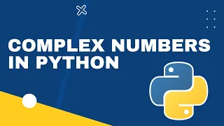 Python tutorial Complex numbers