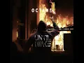 Octane - Until I Wake