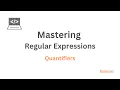 Regular Expressions - Quantifiers Part 2