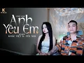 Download Lagu Anh Yêu Em | Khắc Việt ft. Yến Nhi || Official Lyrics Video | ALBUM \