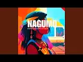 Download Lagu NAGUMO