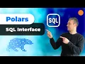Polars - SQL Interface for Querying DataFrames