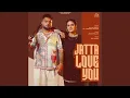 Lagu Jatta Love You